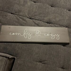 Gray Comfy & Cozy Wooden Sign